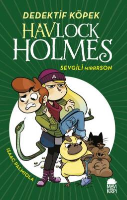 Havlock Holmes Sevgili Mırrrson - 1